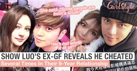 Show Luo’s Ex-Girlfriend Grace Chow Reveals He Cheated On Her Several Times