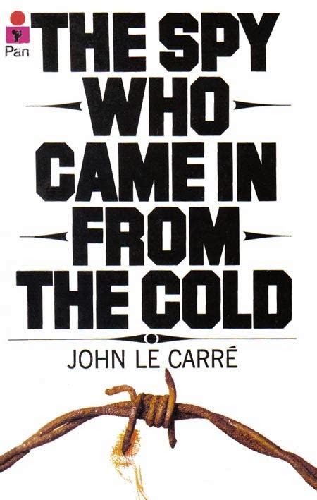 Kahn's Corner: 1964: The Spy Who Came in from the Cold by John le Carré