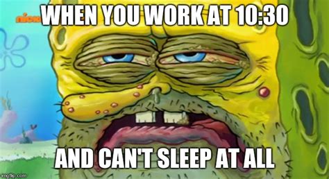 Tired SpongeBob Memes - Imgflip