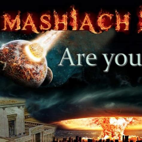 Stream Mashiach Is Coming - Are YOU Ready? - Special Presentation by Rabbi Alon Anava | Listen ...