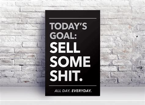 Business Office Motivational Posters - "Sell Some S***" in Black