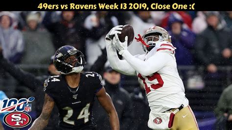 San Francisco 49ers vs Baltimore Ravens Week 13 (2019) | Last Second ...