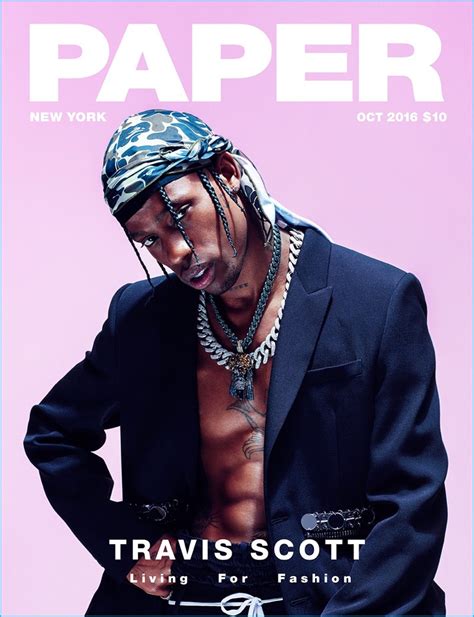 Travis Scott Covers Paper Magazine, Hints at Fashion Collaboration ...