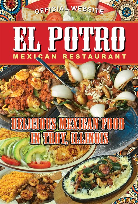 EL POTRO MEXICAN RESTAURANT / 614 Edwardsville Rd Troy, Illinois 62294 ...