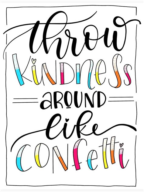 "Calligraphy - Kindness Quote - Throw Kindness around like Confetti" Sticker for Sale by ...