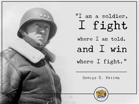 A true soldier ! | World war 2 quotes, Warrior quotes, George patton quotes