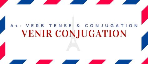 Venir Conjugation In The Present Tense [+9 Examples & Quiz] | Language ...