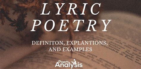 What is a Lyric Poem? Definition and Examples - Poem Analysis