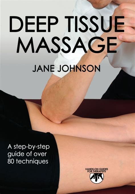 Deep Tissue Massage (eBook Rental) | Massage therapy, Massage benefits, Massage techniques