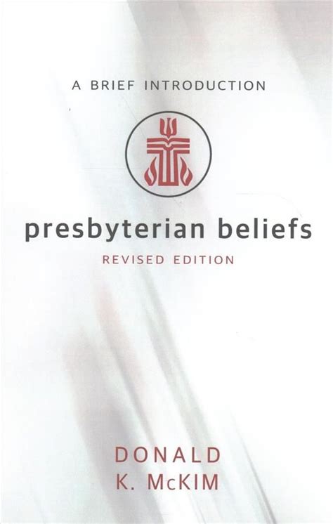 Buy Presbyterian Beliefs, Revised Edition by Donald K McKim With Free Delivery | wordery.com