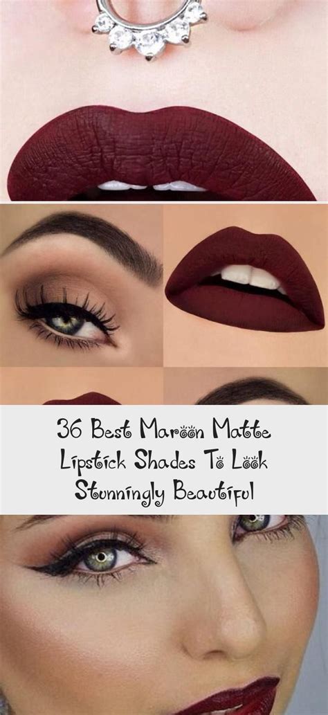 36 Best Maroon Matte Lipstick Shades To Look Stunningly Beautiful - Make-Up, #Beautiful #Lip ...