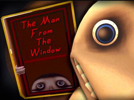 The Man From The Window Game Play Online