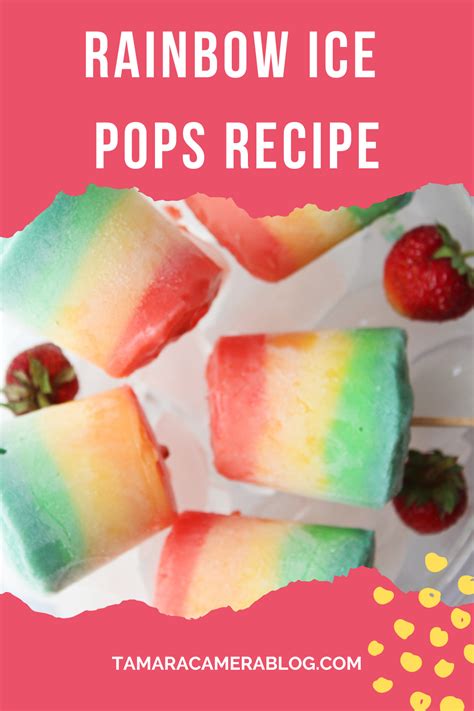 Rainbow Ice Pops Recipe - Tamara Like Camera