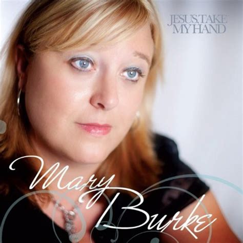 Mary Burke: Songs list, genres, analysis and similar artists - Chosic