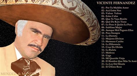 VICENTE FERNANDEZ (LO MEJOR DE LO MEJOR) SUS GRANDES CANCIONES Y E | Vicente fernandez ...