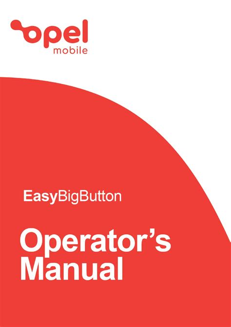 OPEL MOBILE EASYBIGBUTTON OPERATOR'S MANUAL Pdf Download | ManualsLib