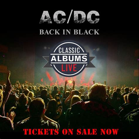 Classic Albums Live: AC/DC - Back in Black|Event Item | Maxwell C. King ...