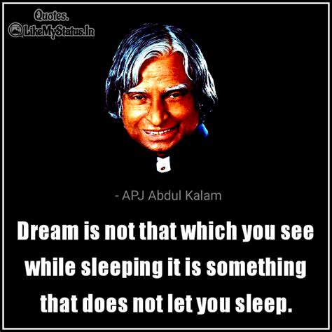 65 APJ Abdul Kalam Quotes | Dreams | Education | Life | Inspiration