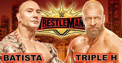 Opinion : Batista must retire Triple H at WrestleMania 35