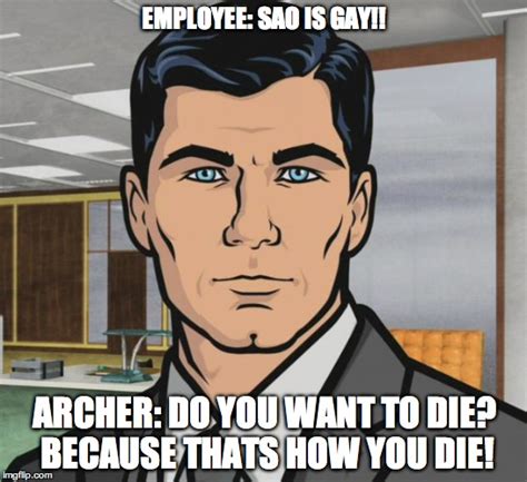 Archer Meme - Imgflip