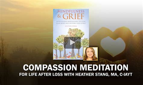 Video: Compassion Meditation for Meaning Making and Posttraumatic ...