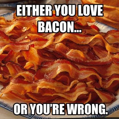 Bacon Memes - Best Funny Images about Bacon | KETO Dirty