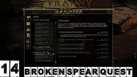 Tyranny Walkthrough - Broken Spear Quest Part 14 - YouTube