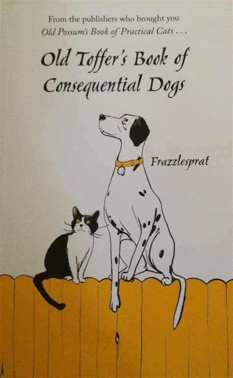 Old Toffer's Book of Consequential Dogs by Christopher Reid Possum, Christopher, Snoopy, Bring ...