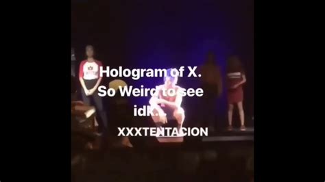 XXXTENTACION HOLOGRAM - YouTube