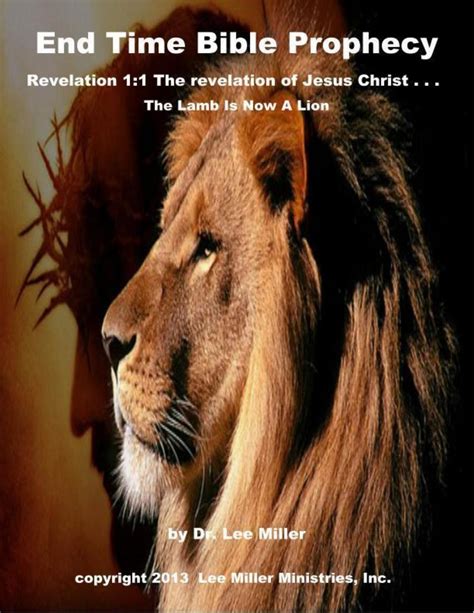 End Time Bible Prophecy - Revelation 1:1 the Revelation of Jesus Christ ...