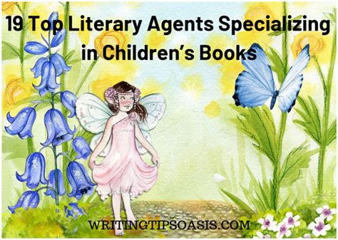 19 Top Literary Agents Specializing in Children’s Books - Writing Tips Oasis - A website ...