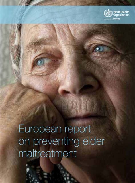 European Report on Preventing Elder Maltreatment