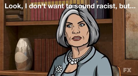 Lana From Archer Quotes. QuotesGram