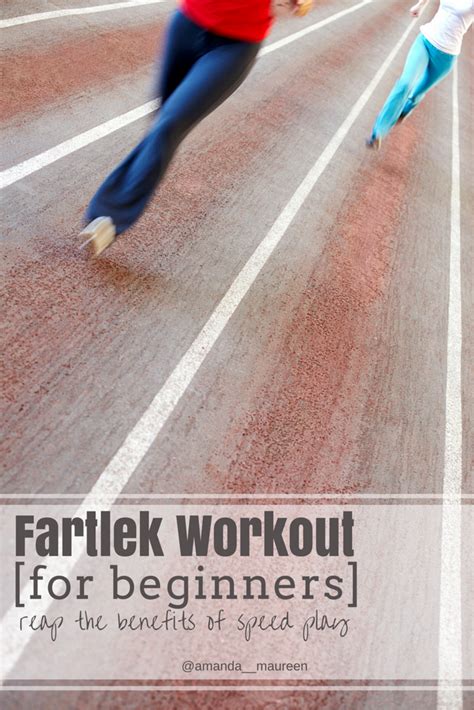 Fartlek Workouts for Beginners (With images) | Fartlek workout, Workout for beginners, Fartlek