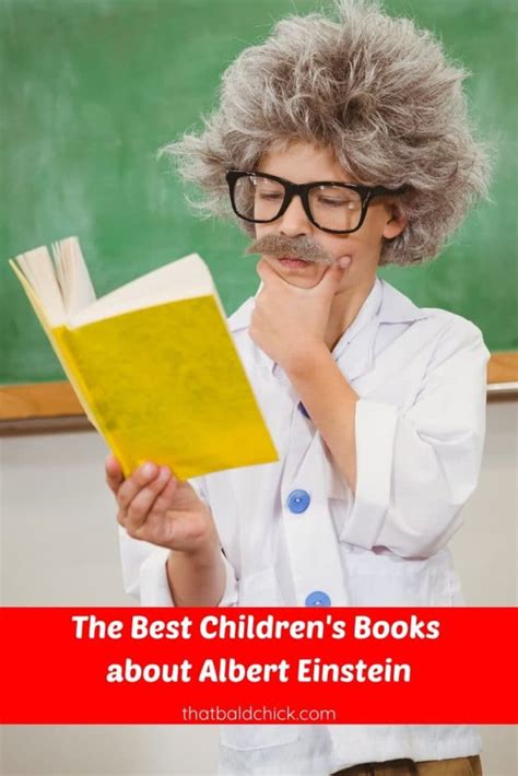 Children’s Books About Albert Einstein — That Bald Chick®