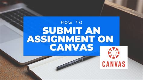 How to Submit an Assignment on Canvas - YouTube