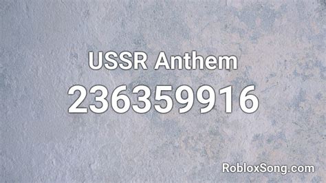 USSR Anthem Roblox ID - Roblox music codes