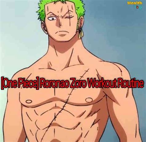 [ One Piece Workout ] One Piece Roronoa Zoro Workout Routine - Health Yogi