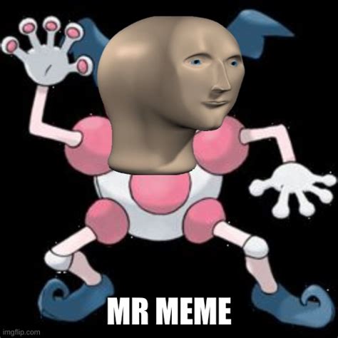 Mr Mime Memes - Imgflip