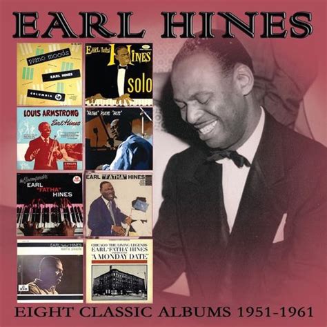 Earl Hines - Eight Classic Albums (CD) - Amoeba Music