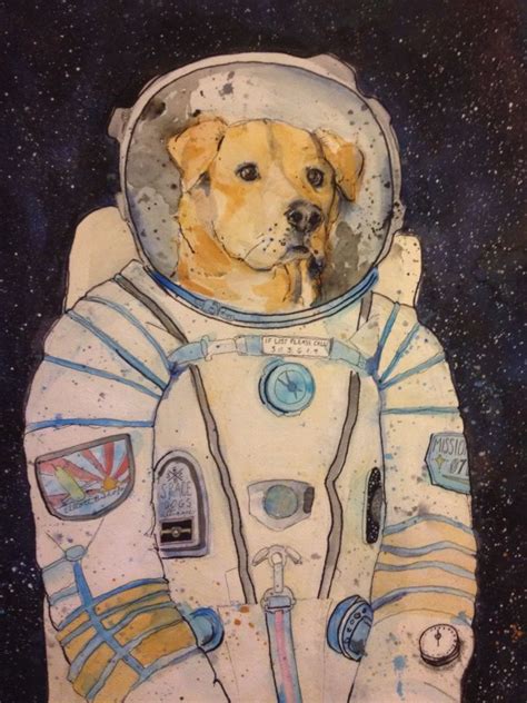 Dog astronaut painting. Space dog. Cartoon dog. By Vanessa Bishop. Watercolor and ink painting ...