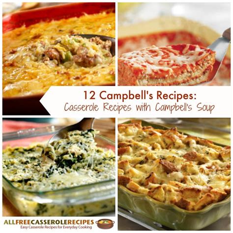 12 Campbell's Recipes: Casserole Recipes with Campbell's Soup ...