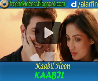 HD VIDEOS: Kaabil Hoon Video Song | Kaabil | Hrithik Roshan | Yami Gautam | Jubin Nautiyal | Palak