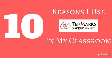 The Mobile Native: 10 Reasons I Use @TenMarks Math In My Classroom