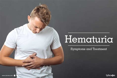 Hematuria - Symptoms and Treatment - By Dr. Shrikhrishna | Lybrate