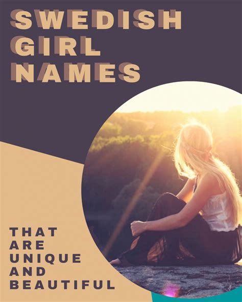 48 Swedish Girl Names That Are As Pretty and Unique As Their Stunning ...