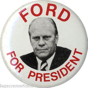 Vintage 1976 Gerald FORD for PRESIDENT Campaign Button (1846) | eBay