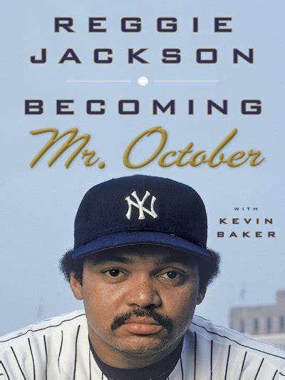 Reggie Jackson “Becoming Mr. October” | Reggie Jackson