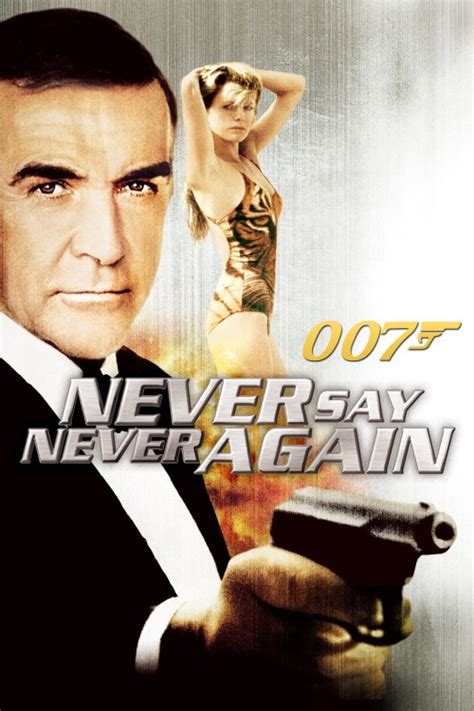 Never Say Never Again Movie Trailer - Suggesting Movie