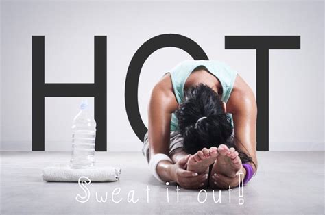 It's good to sweat! Sweating releases toxins, can strengthen your ...